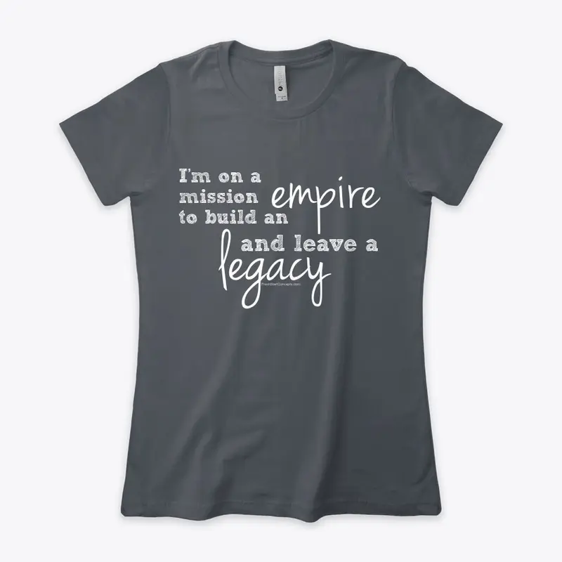 Building An Empire Tee